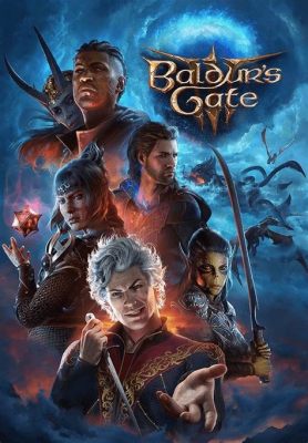 Baldur's Gate 3: An Epic Journey Through Forgotten Realms Lore and Tactical Mastery!